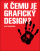 Obálka knihy K čemu je grafický design?