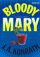 Obálka knihy Bloody Mary