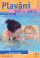 Obálka knihy Plavání dětí s rodiči