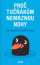 Obálka knihy Proč tučňákům nemrznou nohy
