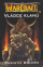 Obálka knihy Warcraft 2: Vládce klanů