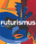 Obálka knihy Futurismus