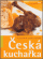 Obálka knihy Česká kuchařka