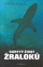 Obálka knihy Skrytý život žraloků