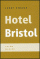 Obálka knihy Hotel Bristol