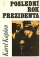 Obálka knihy Poslední rok prezidenta