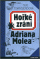 Obálka knihy Hořké zrání Adriana Molea
