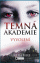 Obálka knihy Temná akademie: Vyvolení