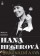 Obálka knihy Hana Hegerová originální a svá