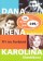 Obálka knihy Dana, Irena, Karolína