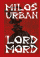 Obálka knihy Lord Mord